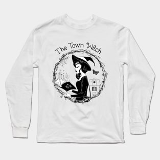 The Town Witch Long Sleeve T-Shirt